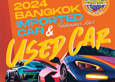 “BANGKOK IMPORTED CAR & USED CAR SHOW 2024” 